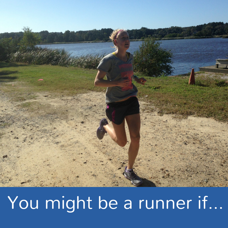 you might be a runner