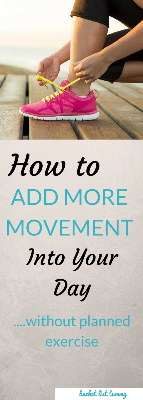 Adding More Movement Into Your Day Without Planned Exercise