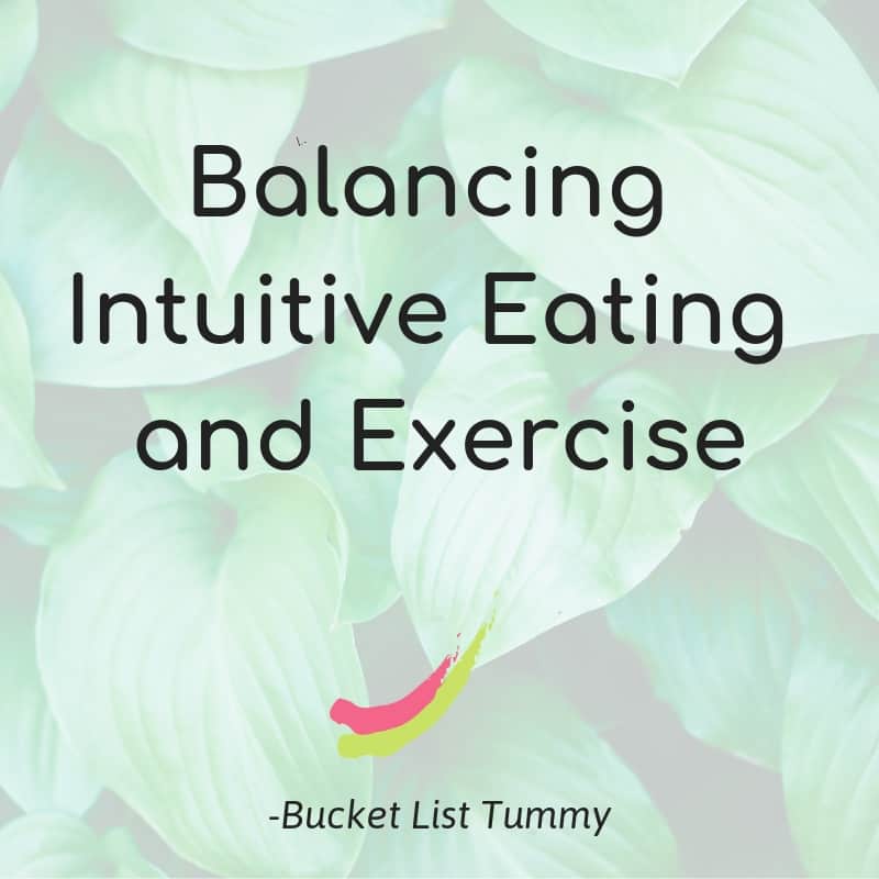 Balancing Intuitive Eating and Exercise graphic