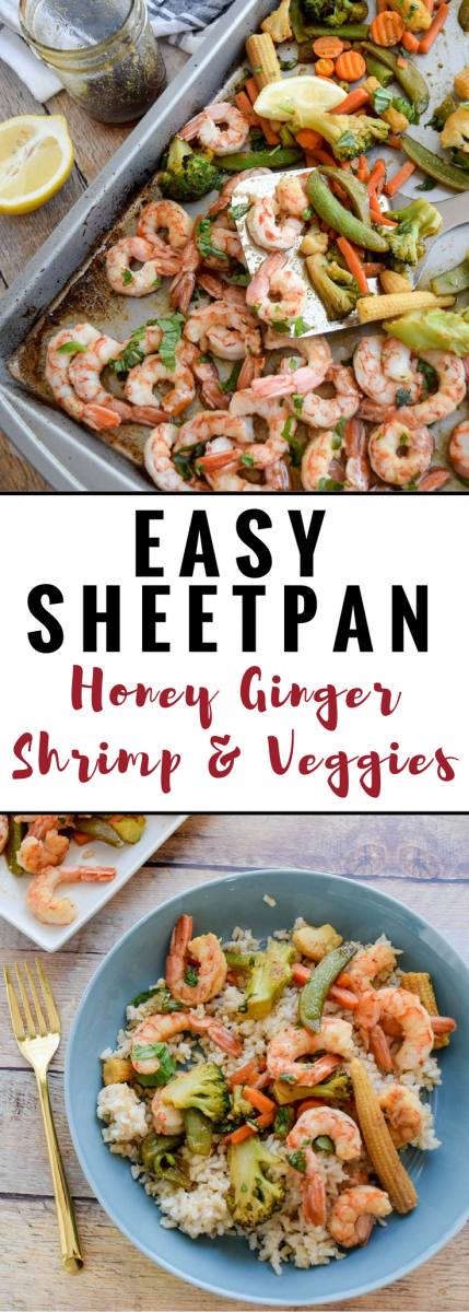 Sheet Pan Honey Ginger Shrimp and Veggies #sheetpandinners #shrimp #quickdinner #seafood #sponsored