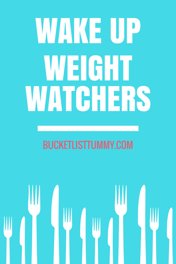 Wake Up Weight Watchers, non diet, intuitive eating