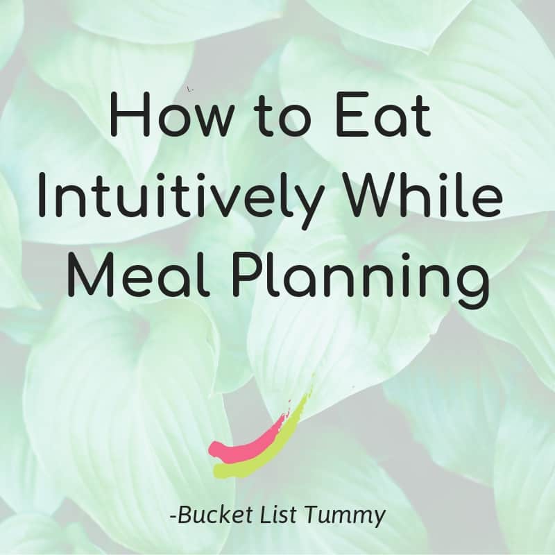 Steps on eating intuitively while meal planning graphic