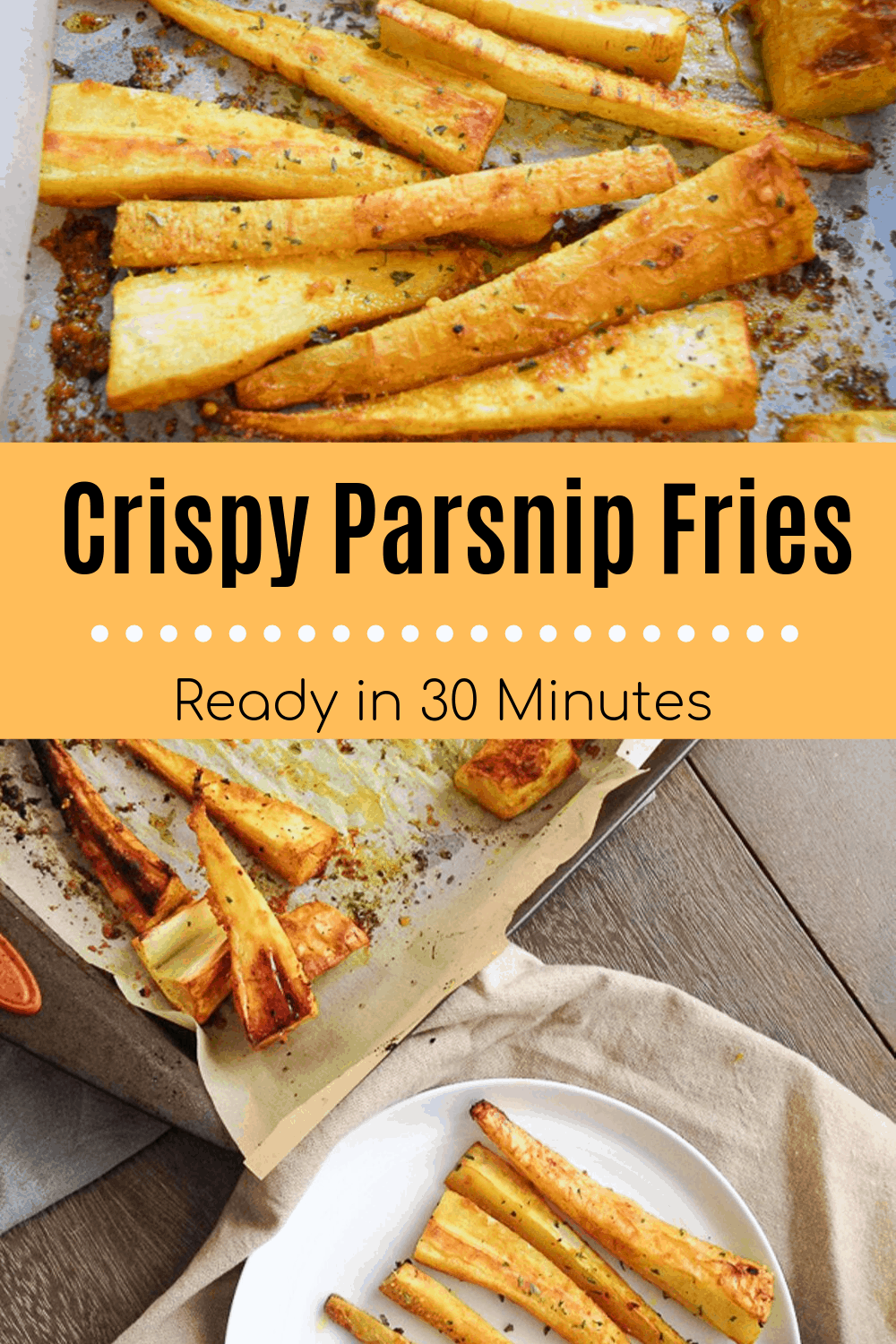 Roasted parsnip fries on a plate seasoned with garlic and turmeric next to baking sheet with text overlay | Bucket List Tummy